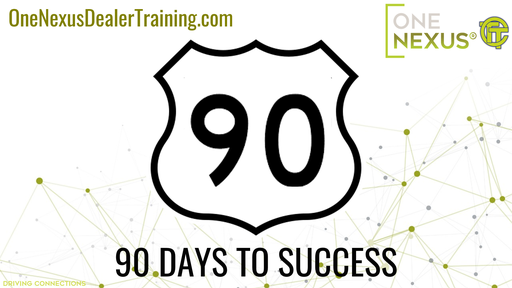 90 DAYS TO SUCCESS: Starting Right in Commercial & Fleet