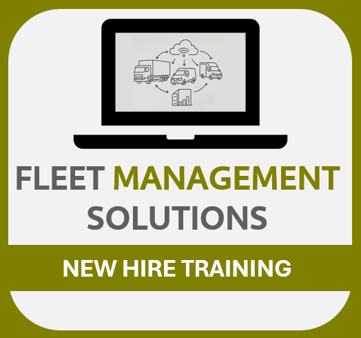E-FLEET MANAGEMENT SOLUTIONS: New Hire Training